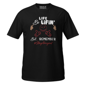 Life Be LIFIN'