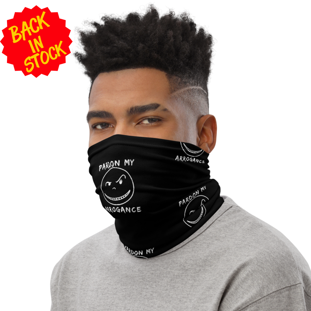 PardonMyArrogance FACE MASK