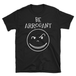 BE ARROGANT Short-Sleeve White Smiley T-Shirt