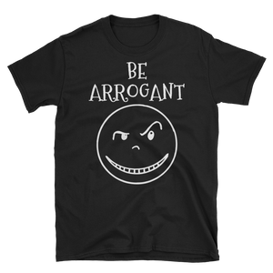 BE ARROGANT Short-Sleeve White Smiley T-Shirt