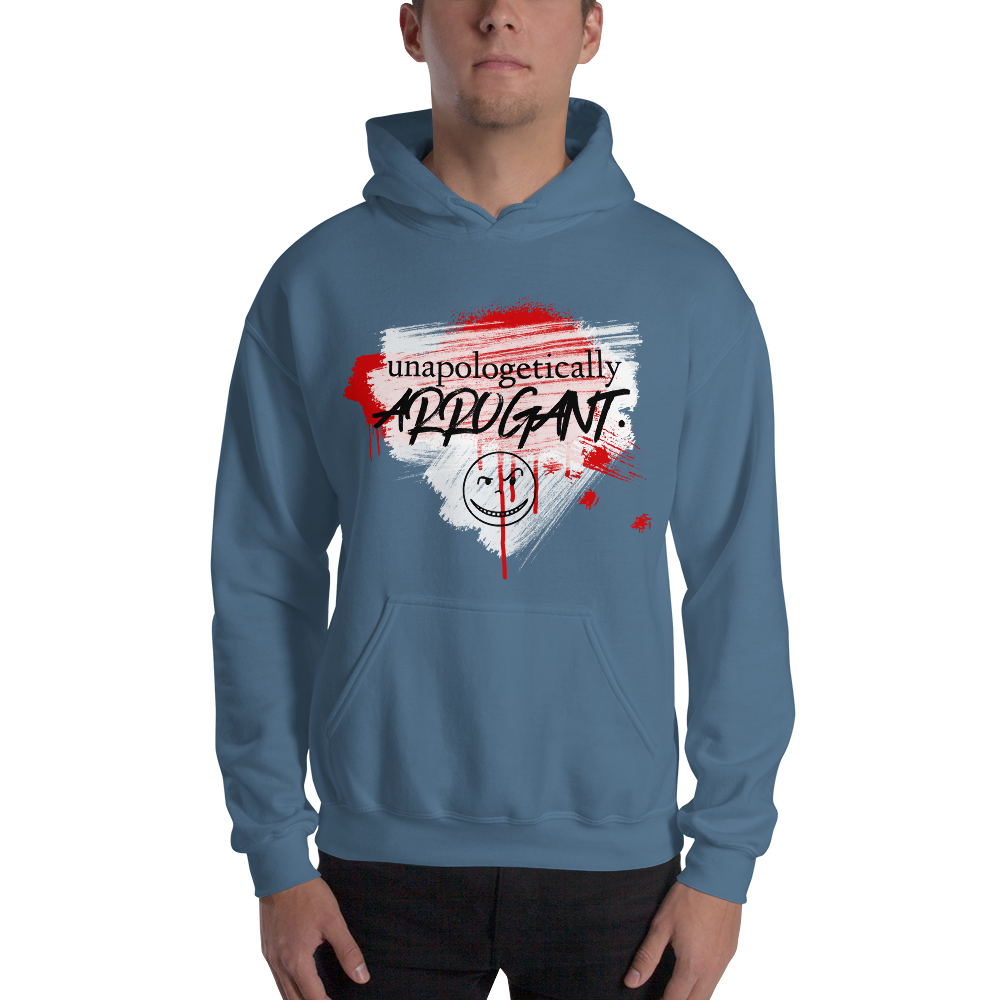 Unapologetically Arrogant  Hoodie (10 colors)