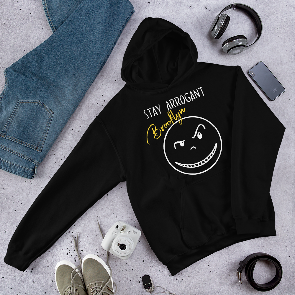 Stay Arrogant Brooklyn Hoodie