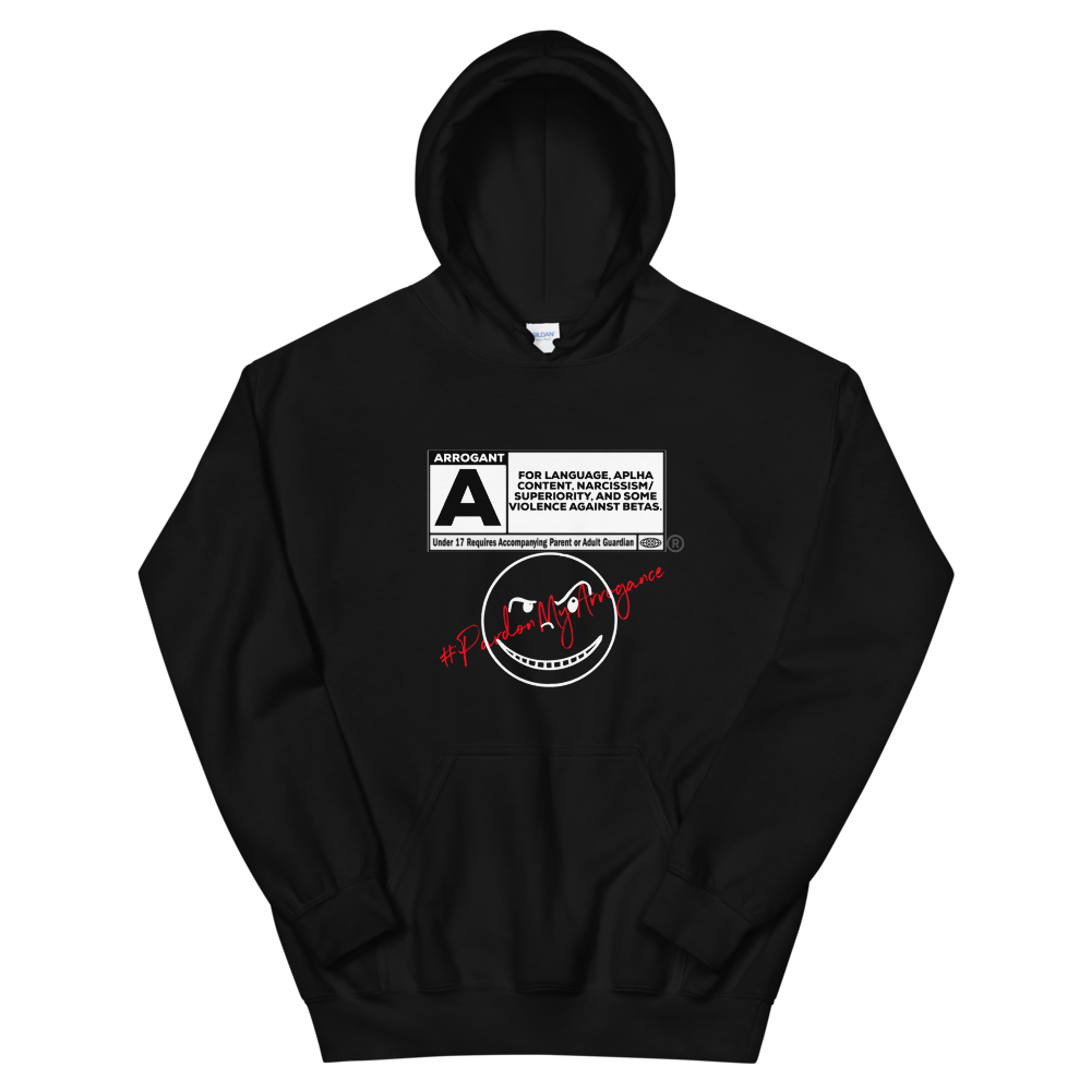 Rated Arrogant Hoodie