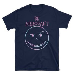 BE ARROGANT Pink Sherbert Short-Sleeve T-Shirt