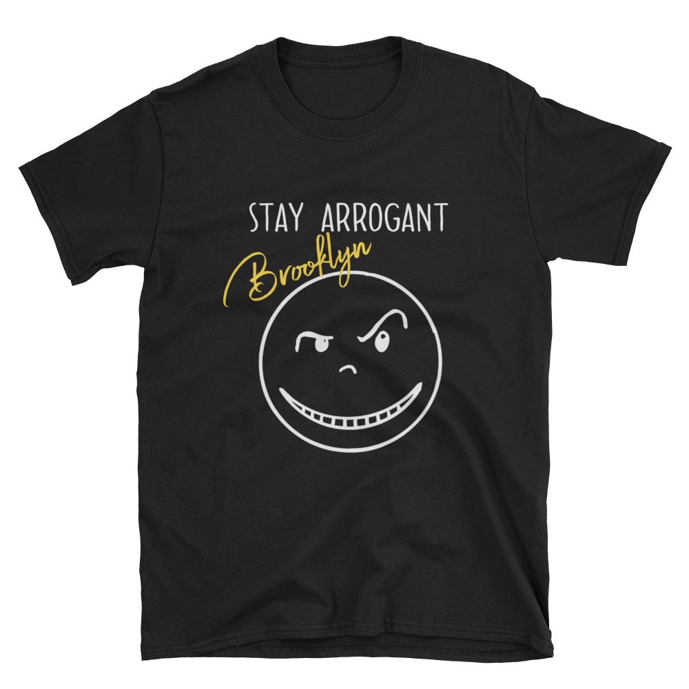"STAY ARROGANT BK" Short-Sleeve T-Shirt