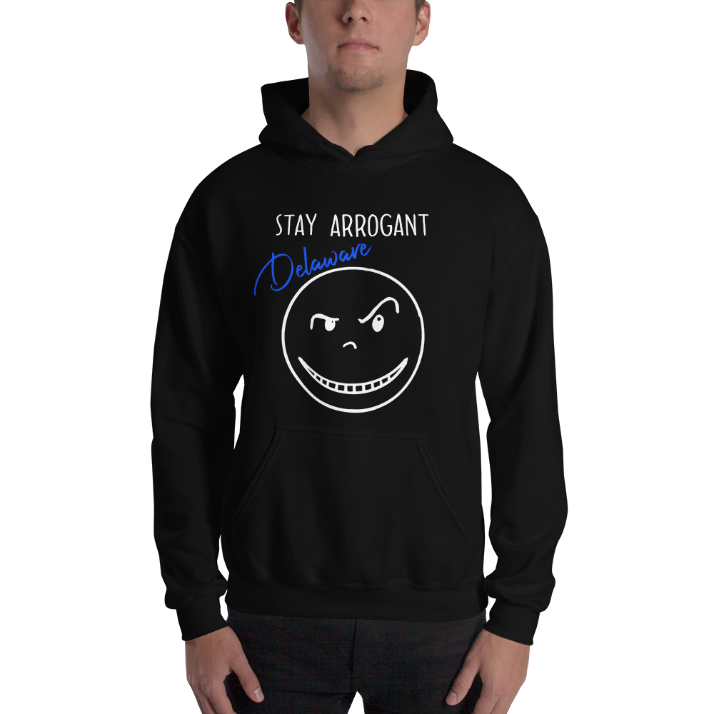 Stay Arrogant Delaware Hoodie (2 versions)