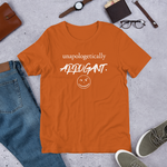unapologetically arrogant